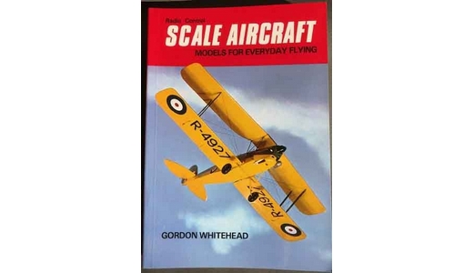 Scale Aircraft, Models for Everyday Flying by Gordon Whitehead